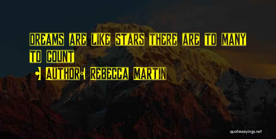 Rebecca Martin Quotes 1285938