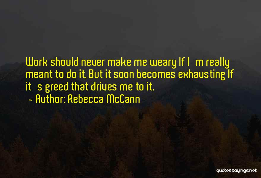 Rebecca McCann Quotes 1129195