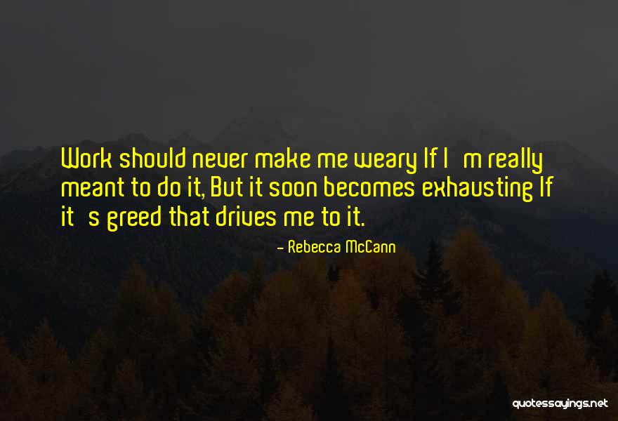 Rebecca McCann Quotes 1129195 Rebecca McCann Quotes 1129195