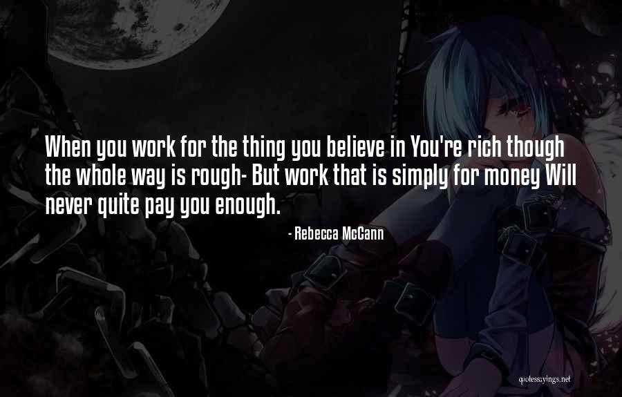 Rebecca McCann Quotes 1642780 Rebecca McCann Quotes 1642780