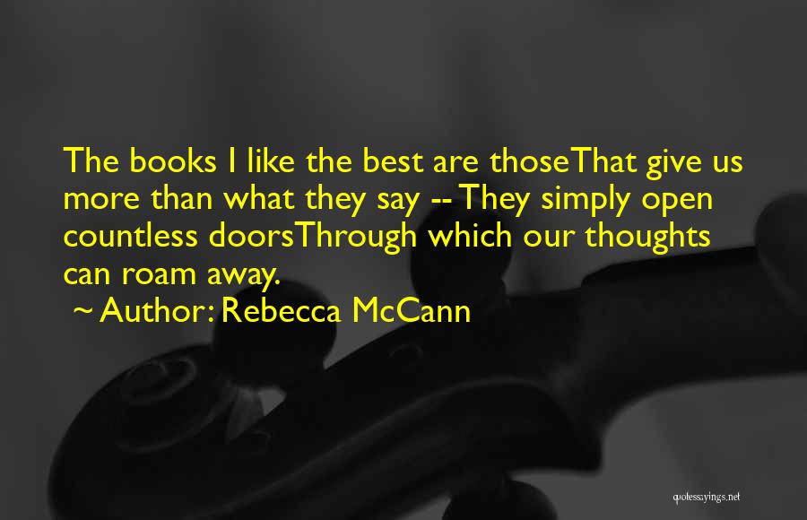 Rebecca McCann Quotes 1647717