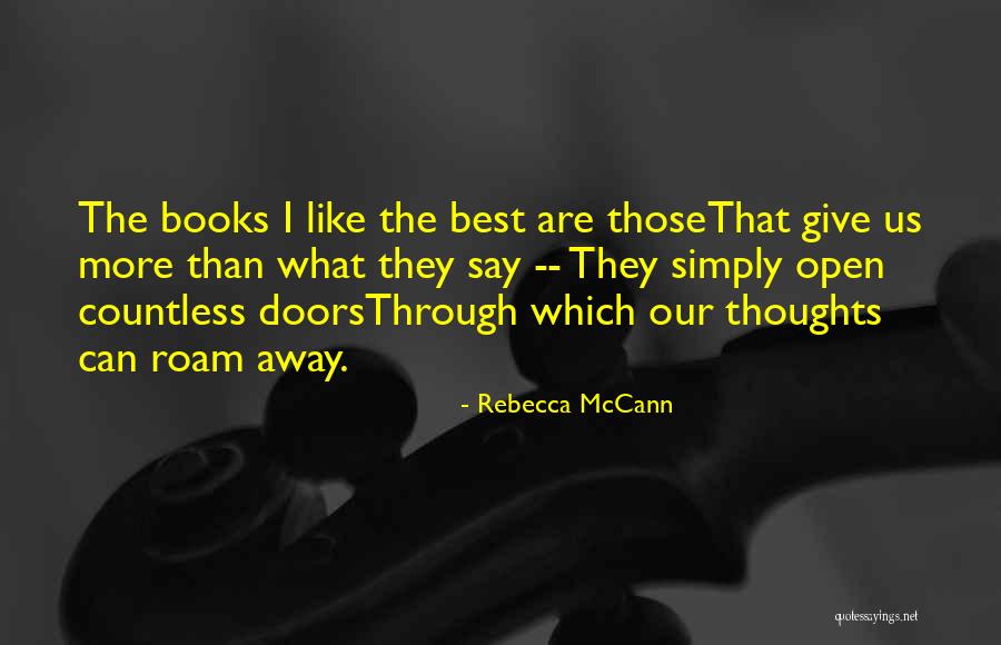 Rebecca McCann Quotes 1647717