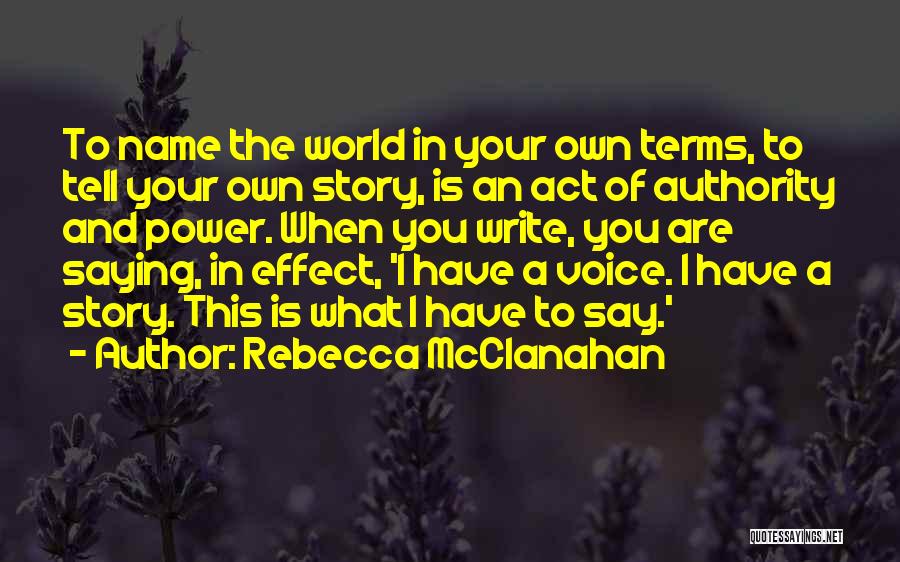 Rebecca McClanahan Quotes 1586384