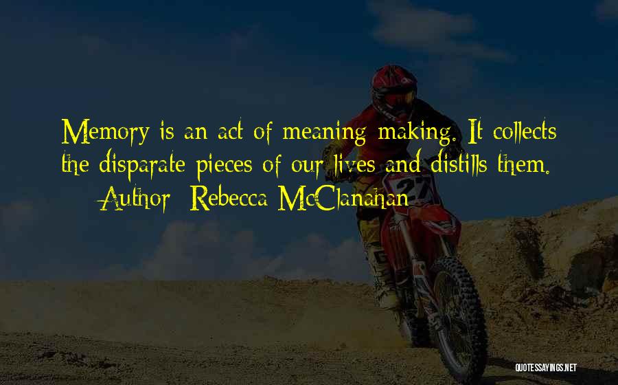Rebecca McClanahan Quotes 2016120