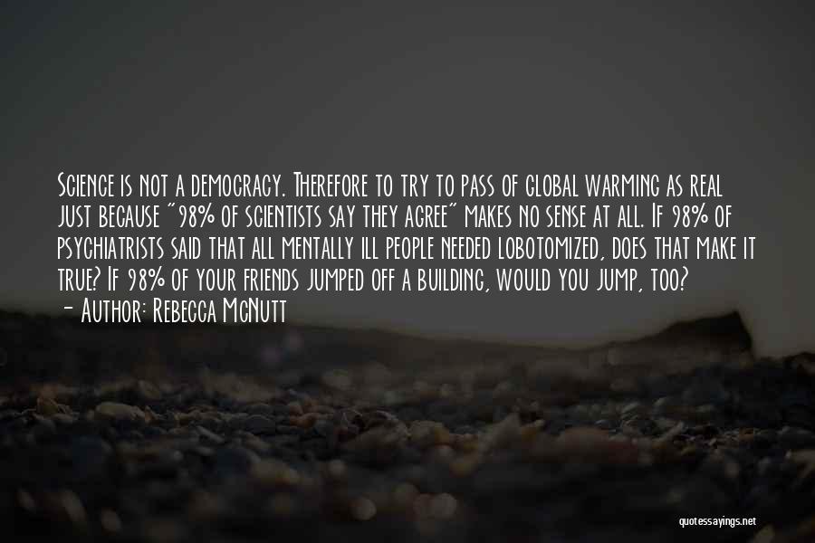 Rebecca McNutt Quotes 1254365 Rebecca McNutt Quotes 1254365