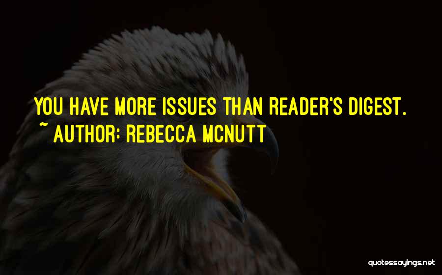Rebecca McNutt Quotes 1255226