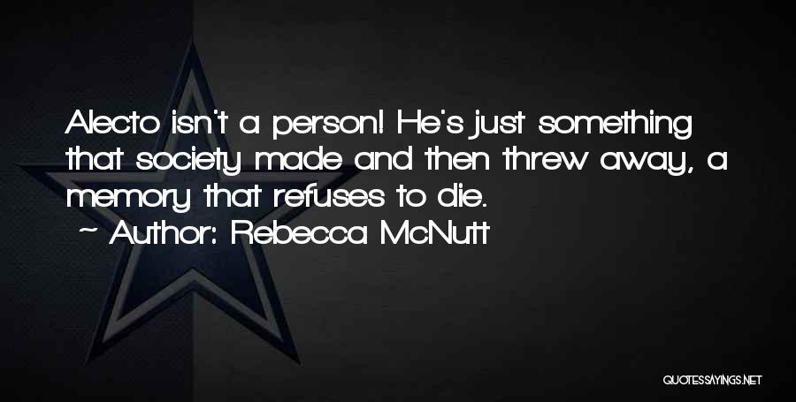 Rebecca McNutt Quotes 1264173