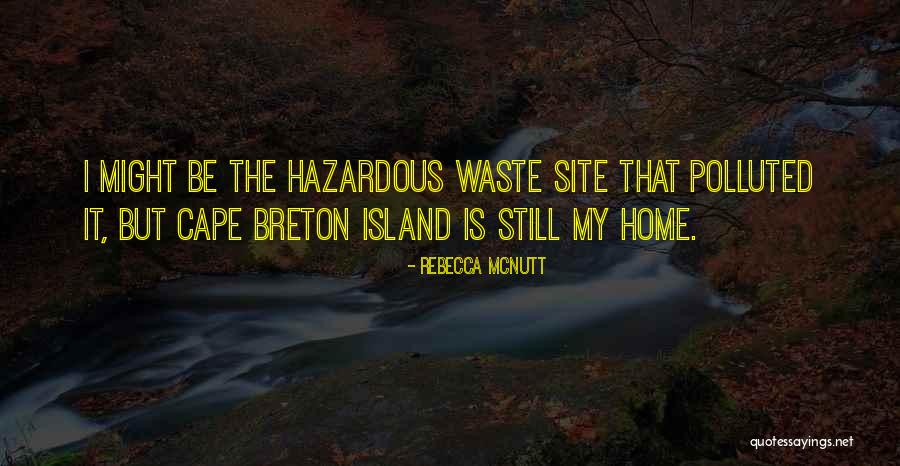Rebecca McNutt Quotes 1682310 Rebecca McNutt Quotes 1682310