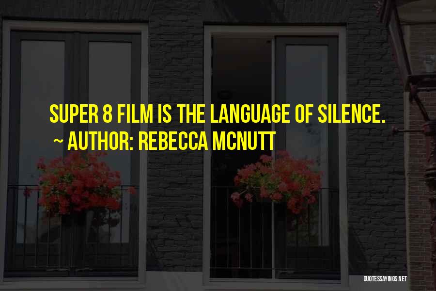 Rebecca McNutt Quotes 1879804