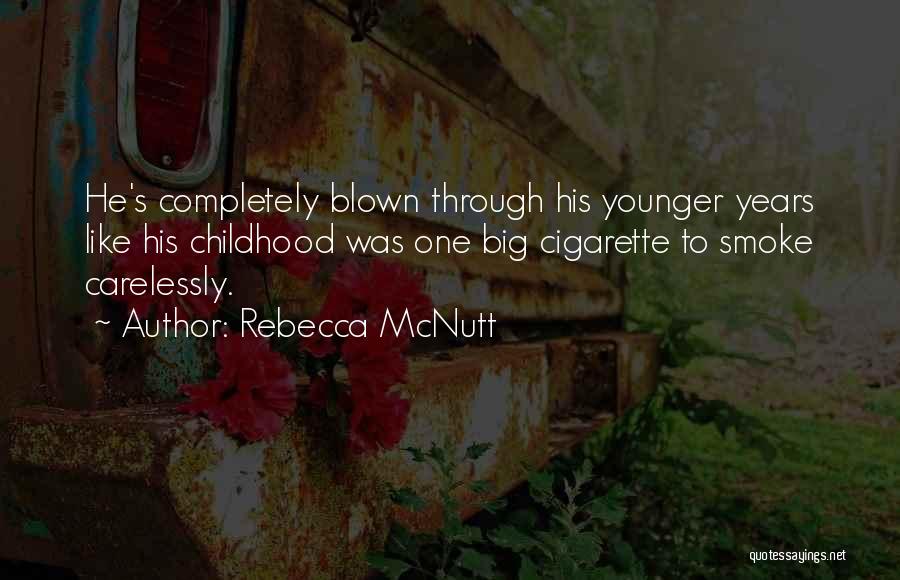 Rebecca McNutt Quotes 1953945
