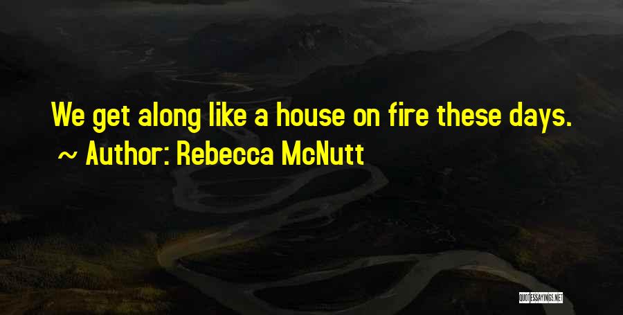 Rebecca McNutt Quotes 2108402