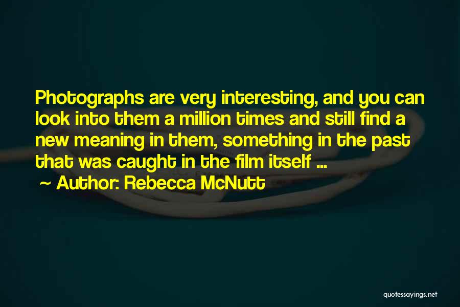 Rebecca McNutt Quotes 283488
