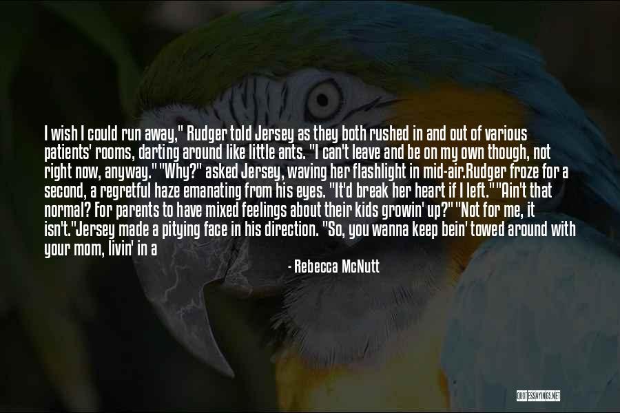 Rebecca McNutt Quotes 370975 Rebecca McNutt Quotes 370975