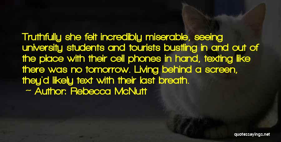 Rebecca McNutt Quotes 626044