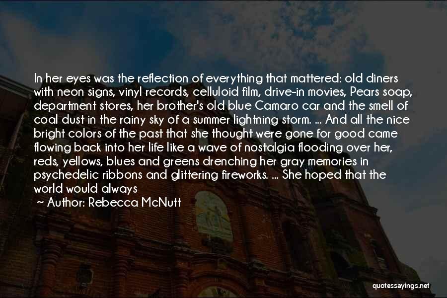 Rebecca McNutt Quotes 767089 Rebecca McNutt Quotes 767089