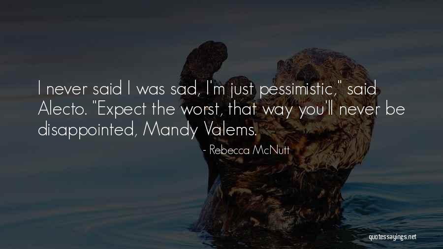 Rebecca McNutt Quotes 931179