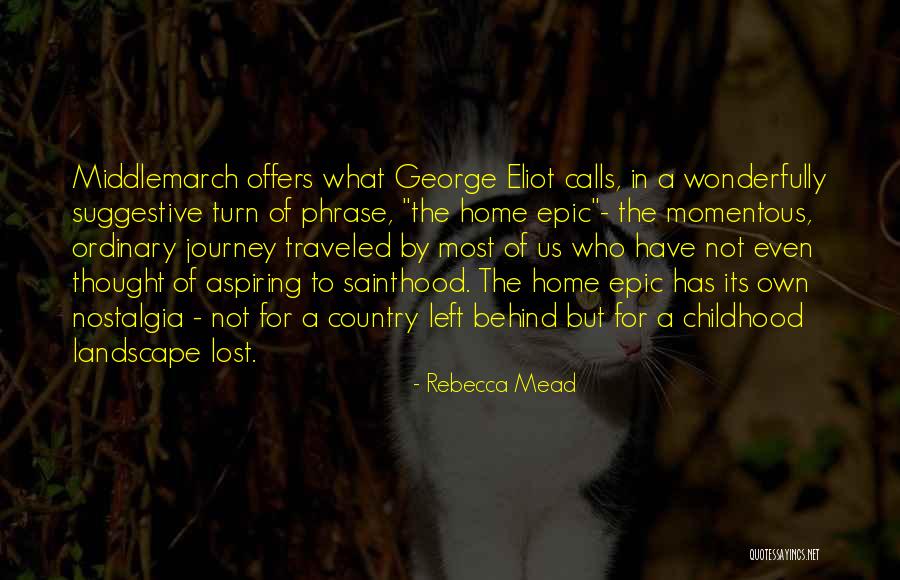 Rebecca Mead Quotes 941349