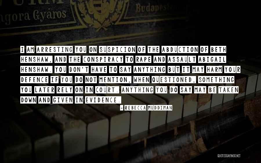 Rebecca Muddiman Quotes 1455944 Rebecca Muddiman Quotes 1455944