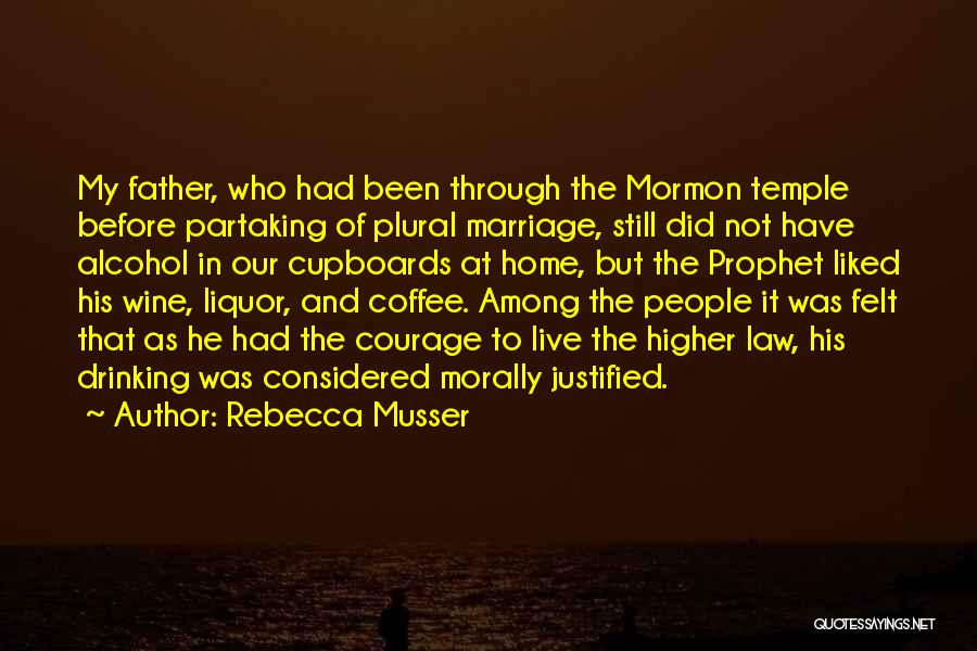Rebecca Musser Quotes 2089939