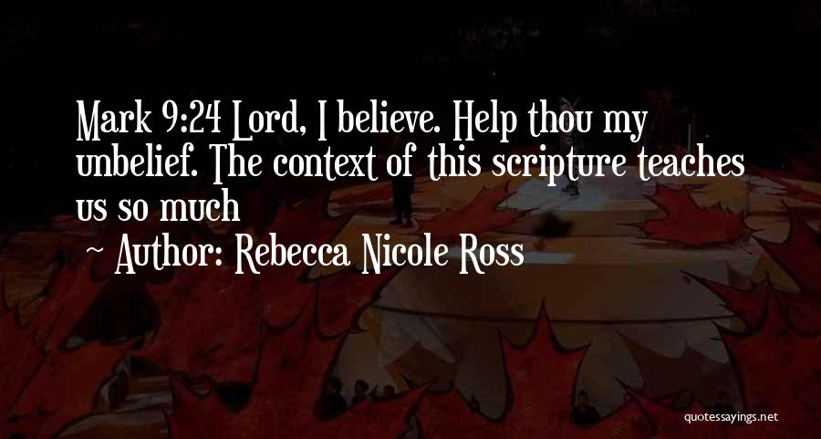 Rebecca Nicole Ross Quotes 2036470