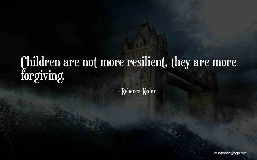 Rebecca Nolen Quotes 1864489 Rebecca Nolen Quotes 1864489