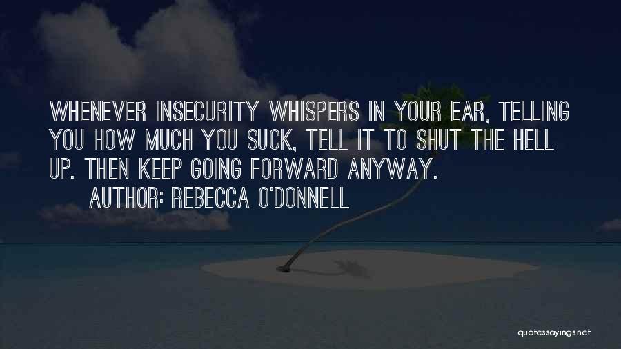 Rebecca O'Donnell Quotes 145668
