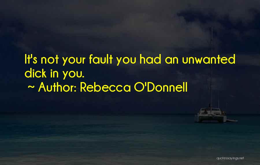 Rebecca O'Donnell Quotes 1713595