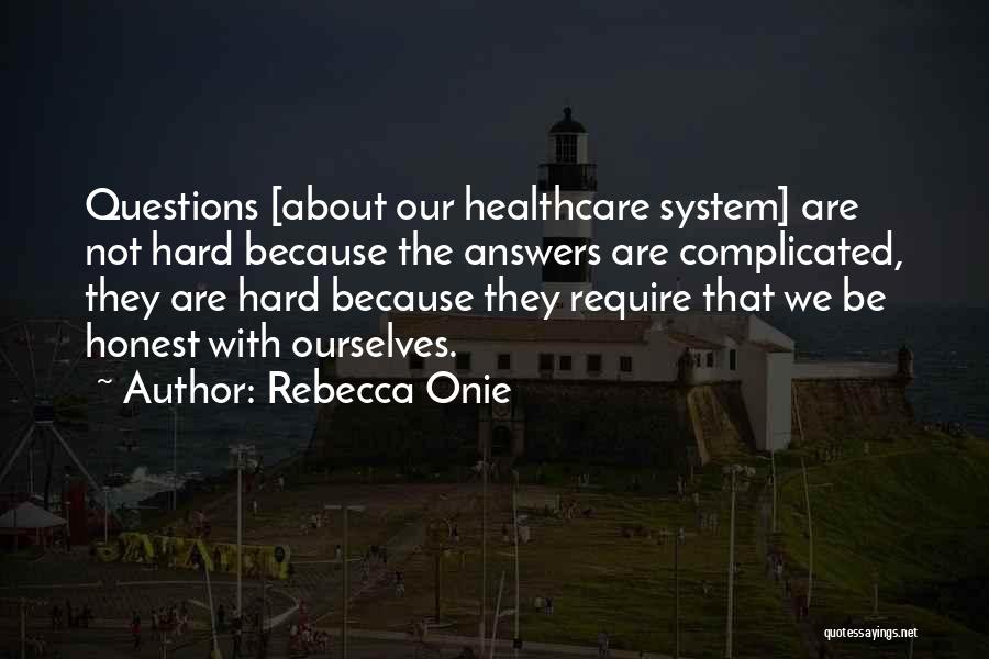 Rebecca Onie Quotes 1402354