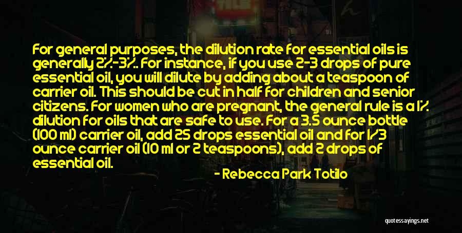 Rebecca Park Totilo Quotes 2119765 Rebecca Park Totilo Quotes 2119765