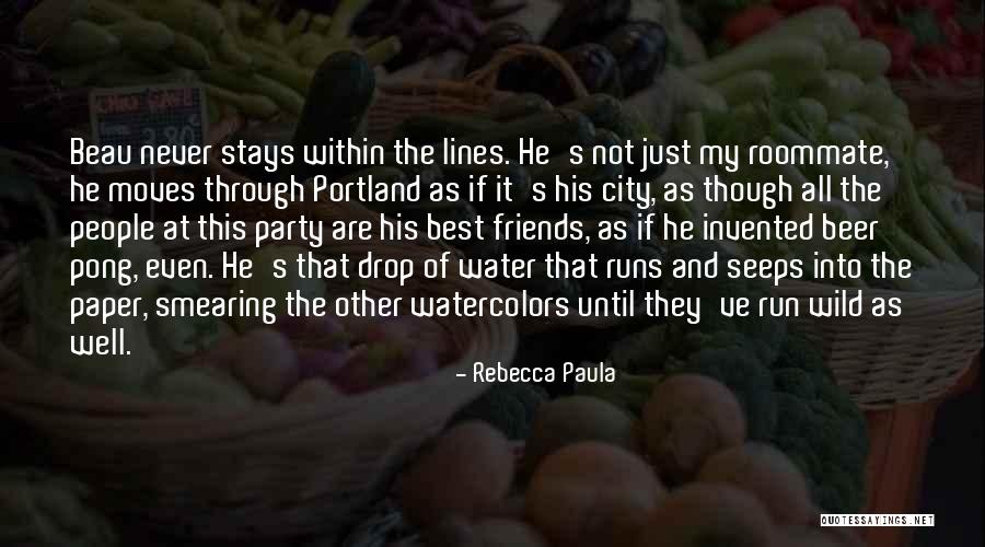 Rebecca Paula Quotes 80032