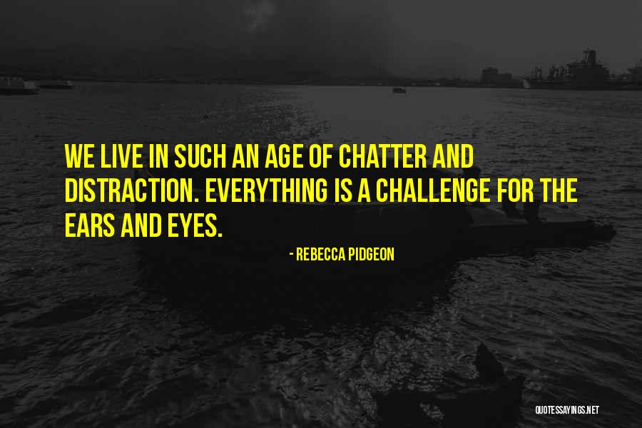 Rebecca Pidgeon Quotes 1036615 Rebecca Pidgeon Quotes 1036615