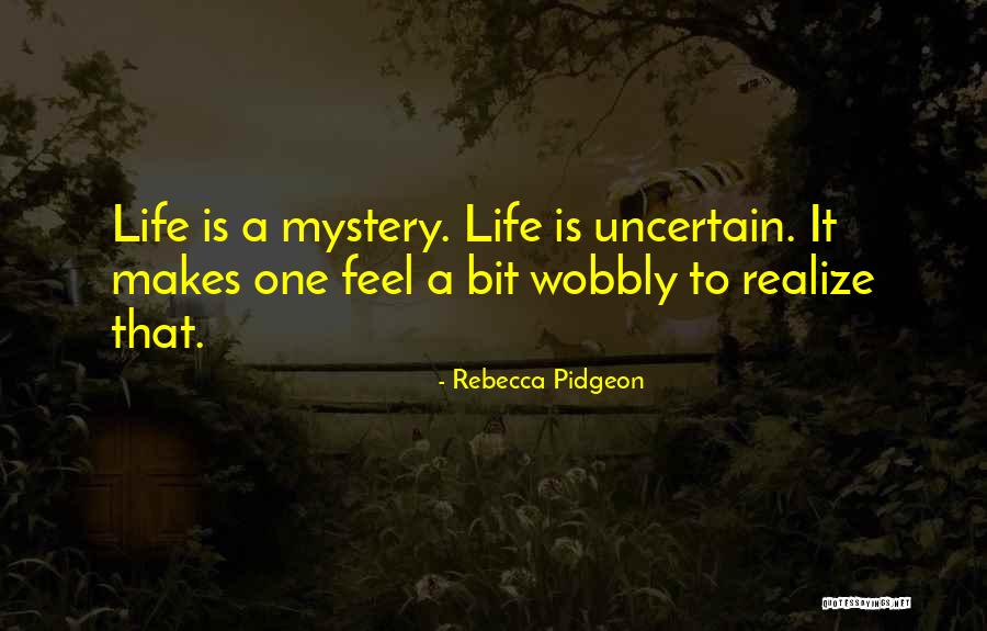 Rebecca Pidgeon Quotes 1600751 Rebecca Pidgeon Quotes 1600751