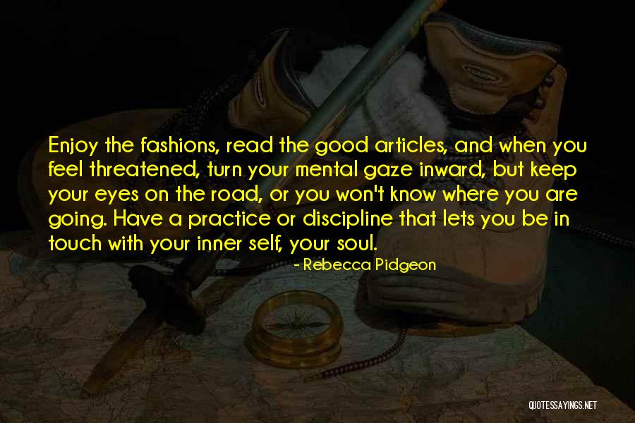 Rebecca Pidgeon Quotes 340317 Rebecca Pidgeon Quotes 340317