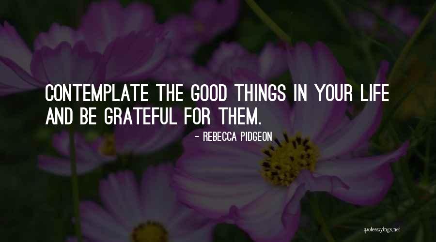 Rebecca Pidgeon Quotes 475502 Rebecca Pidgeon Quotes 475502