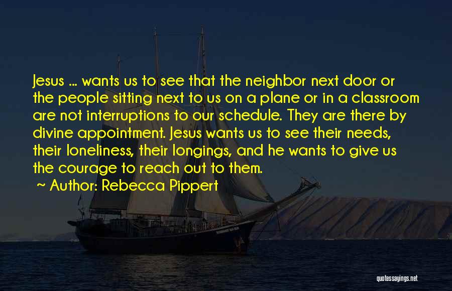 Rebecca Pippert Quotes 821714