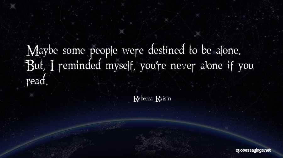 Rebecca Raisin Quotes 351846 Rebecca Raisin Quotes 351846