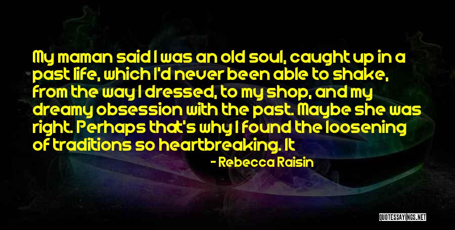 Rebecca Raisin Quotes 666511 Rebecca Raisin Quotes 666511