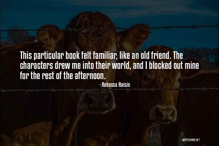 Rebecca Raisin Quotes 842138 Rebecca Raisin Quotes 842138