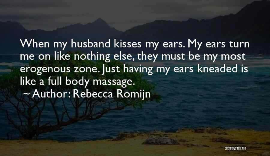 Rebecca Romijn Quotes 86909