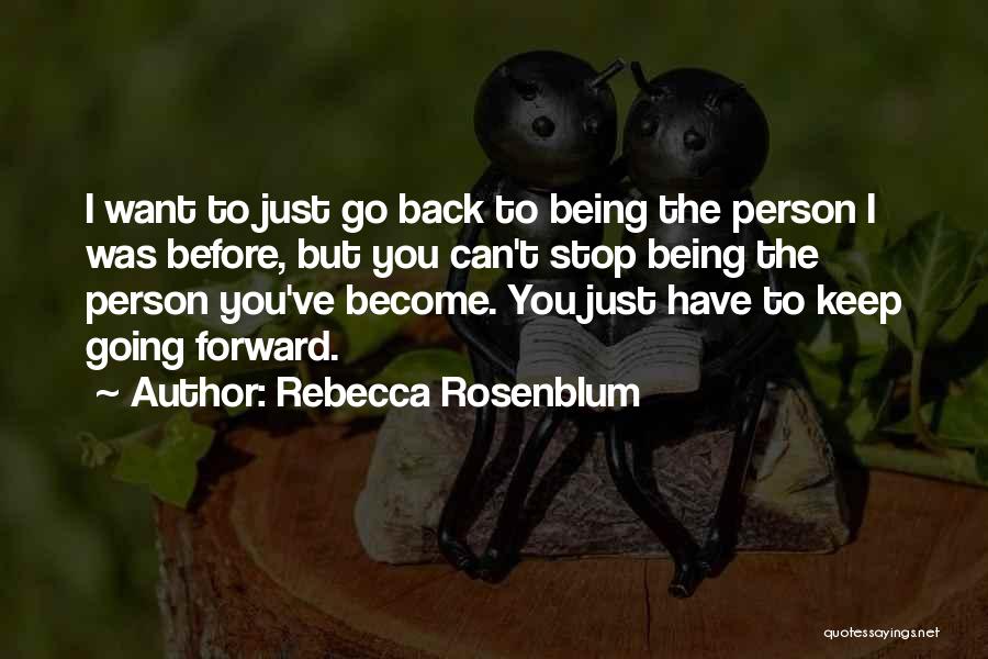 Rebecca Rosenblum Quotes 1587105