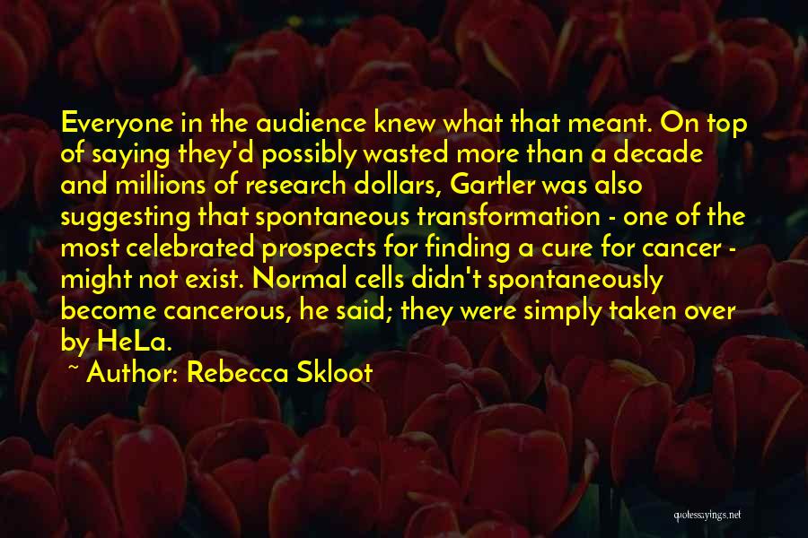 Rebecca Skloot Quotes 1153121