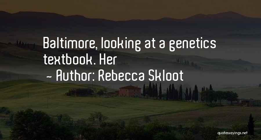 Rebecca Skloot Quotes 2039706