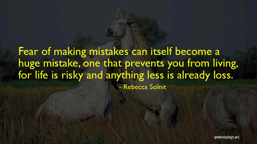 Rebecca Solnit Quotes 1499397