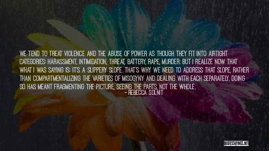 Rebecca Solnit Quotes 703956