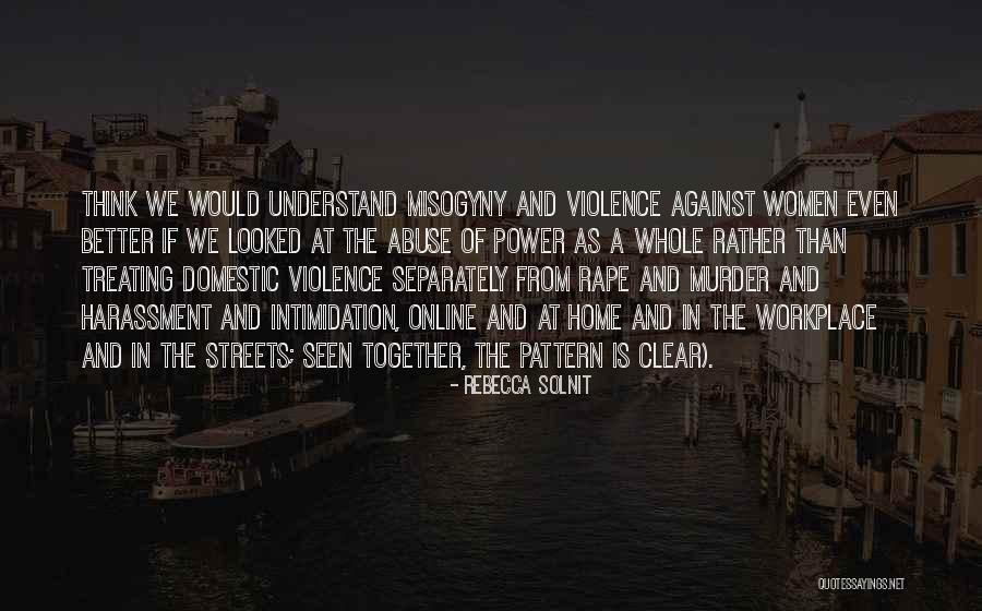 Rebecca Solnit Quotes 808022