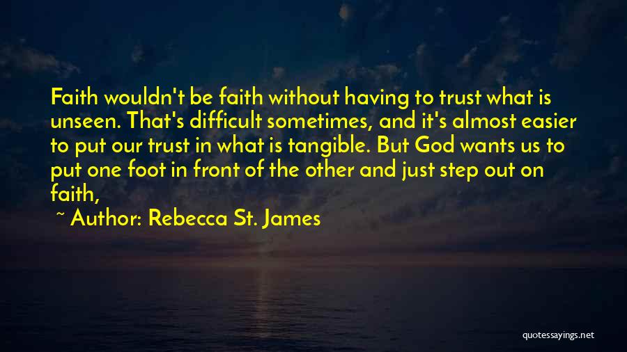 Rebecca St. James Quotes 1308787