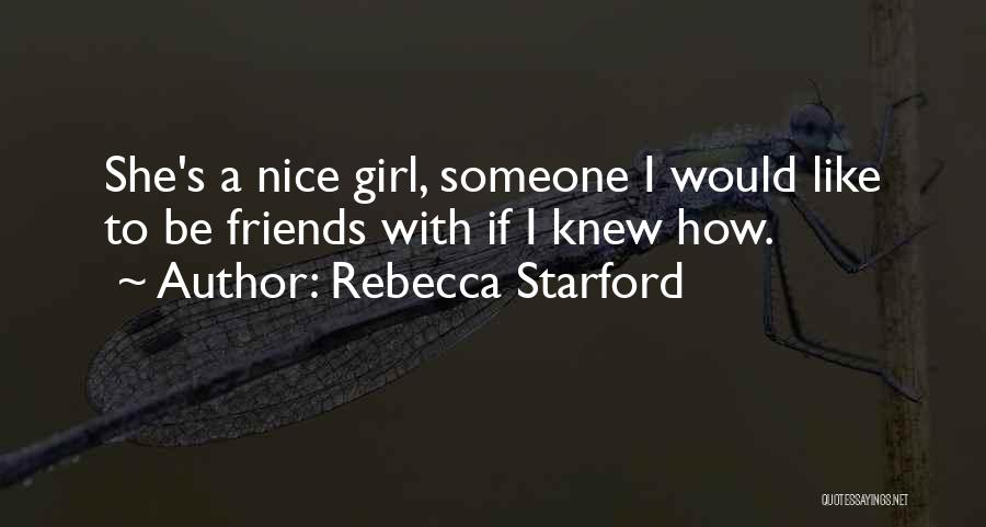 Rebecca Starford Quotes 2050923