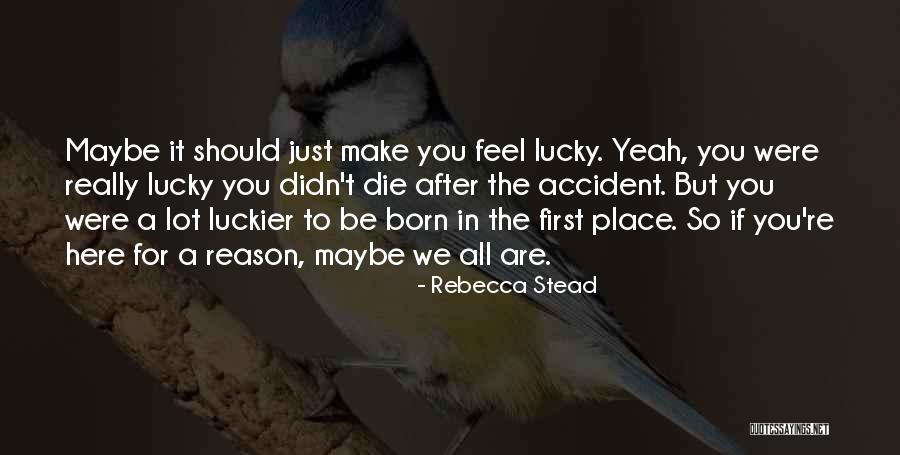 Rebecca Stead Quotes 1001142