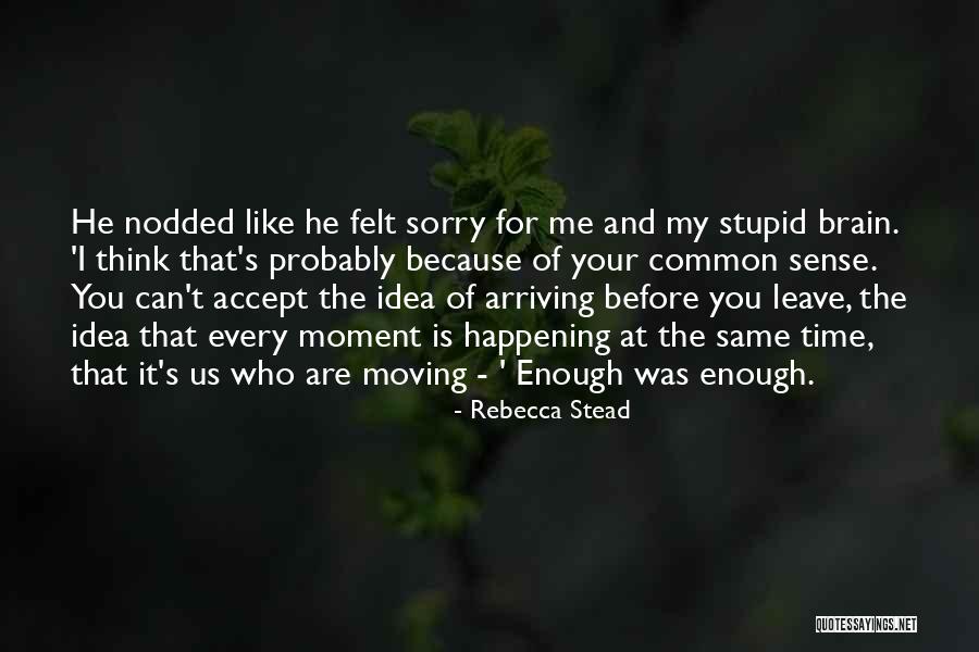 Rebecca Stead Quotes 1065514