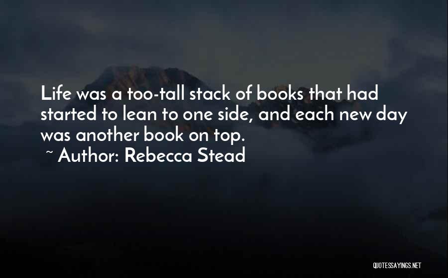 Rebecca Stead Quotes 1227882